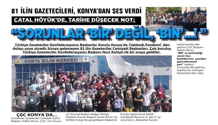 81 İLİN GAZETECİLERİ, KONYA’DAN SES VERDİ