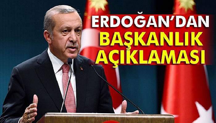 Erdoğan’dan, Cumhuriyet Resepsiyonu’nda, Başkanlıkla ilgili açıklama