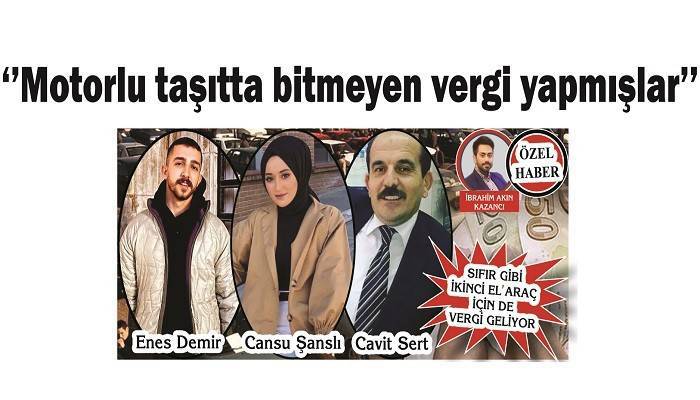 SIFIR GİBİ İKİNCİ EL ARAÇ İÇİN DE VERGİ GELİYOR: ’Motorlu taşıtta bitmeyen vergi yapmışlar’