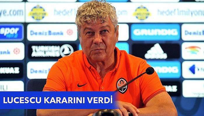 Lucescu kararını verdi