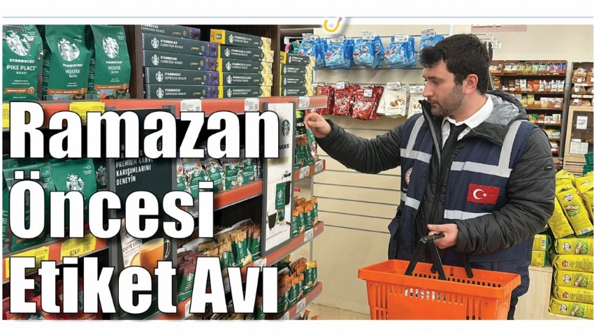 Ramazan Öncesi Etiket Avı