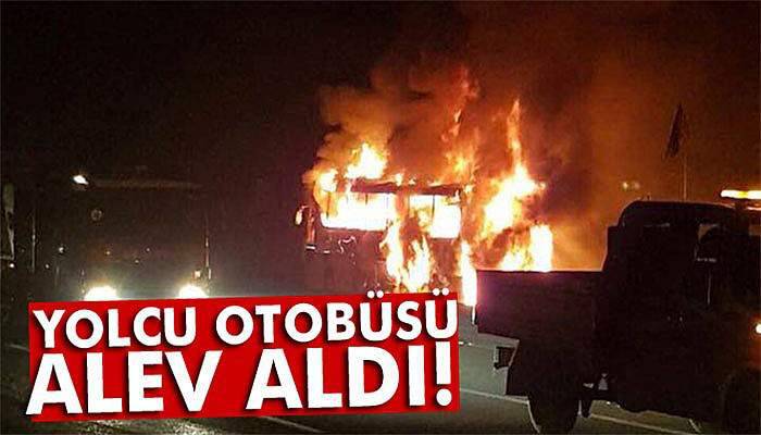 Ankara’da yolcu otobüsü alev aldı: Yaralılar var