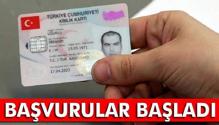 Çipli kimlik kartlarına başvurular başladı