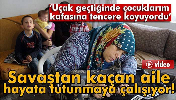 Savaştan kaçan aile İzmir'de hayata tutundu!