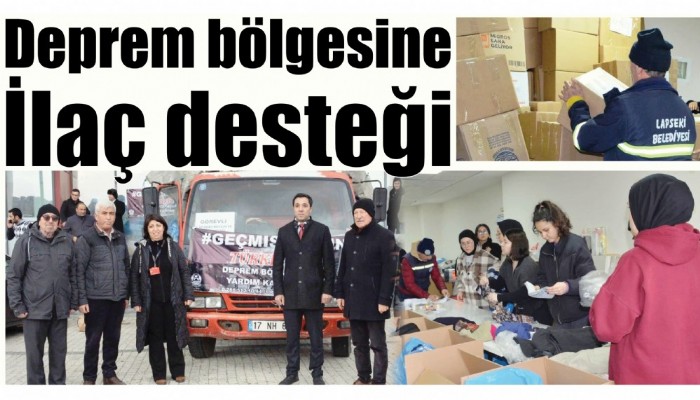 Deprem bölgesine ilaç desteği