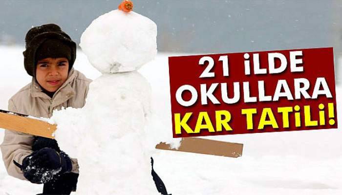  21 ilde okullara kar tatili