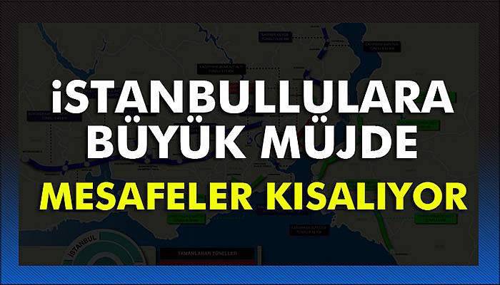 Tünel yollar geliyor, mesafeler kısalıyor