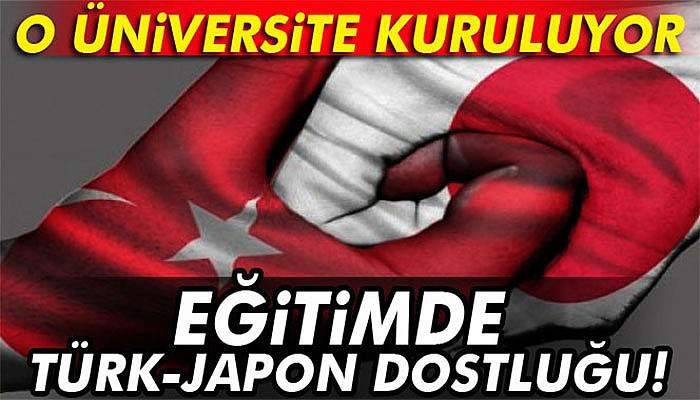 Türk-Japon Bilim ve Teknoloji Üniversitesi kuruluyor