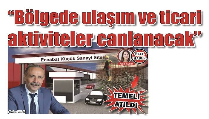 ECEABAT’TA KÜÇÜK SANAYİ SİTESİ’NİN TEMELİ ATILDI: 'Bölgede ulaşım ve ticari aktiviteler canlanacak'