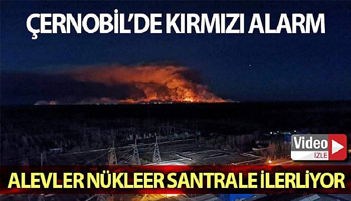 Çernobil'deki yangın 10 gündür söndürülemiyor