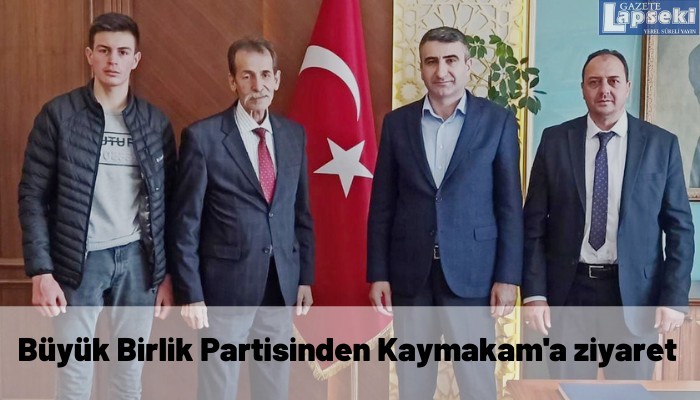 Büyük Birlik Partisinden Kaymakam'a ziyaret  