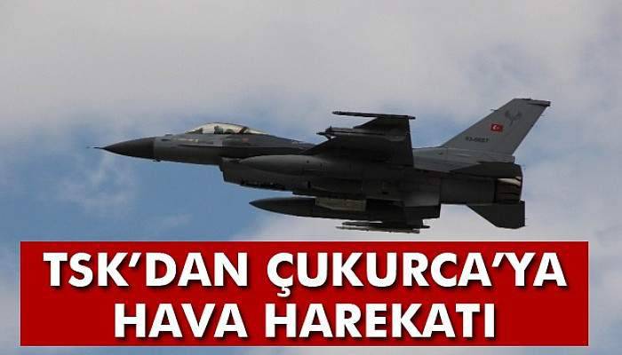 TSK'dan Çukurca'ya hava harekatı