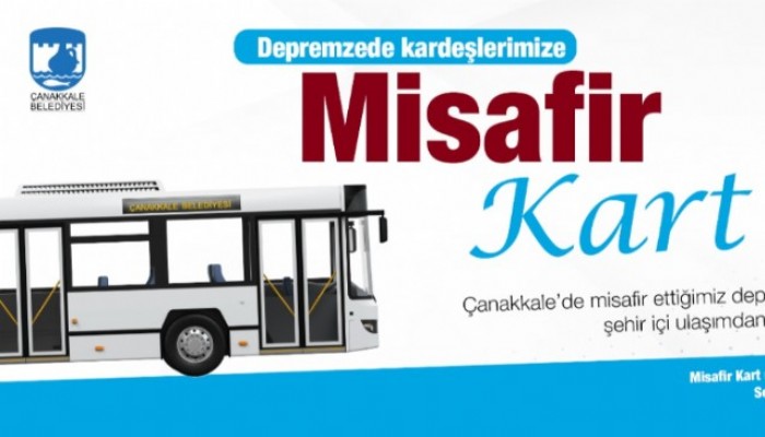 Depremzedelere Ulaşım Sağlamaları İçin Misafir Kart Verilecek