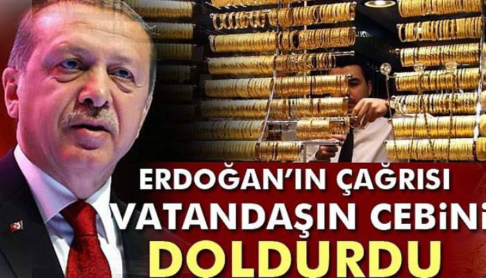  Erdoğan’ın çağrısı vatandaşın cebini doldurdu