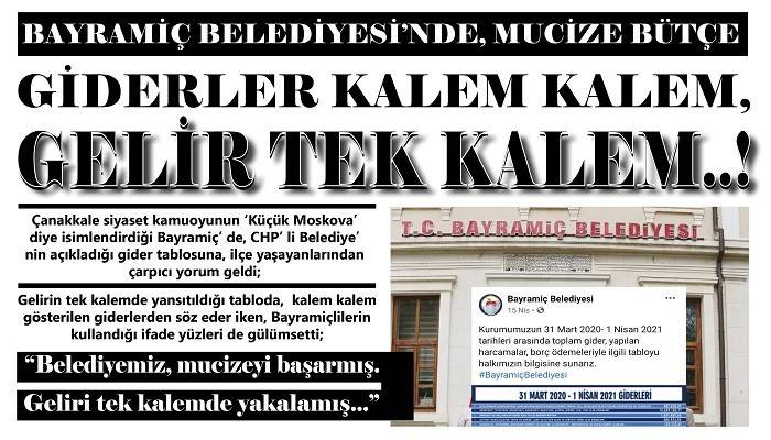 BAYRAMİÇ BELEDİYESİ' NDE, MUCİZE BÜTÇE GİDERLER KALEM KALEM, GELİR TEK KALEM..!