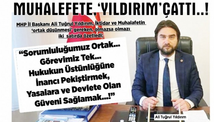 Muhalefete, 'Yıldırım' Çattı..!