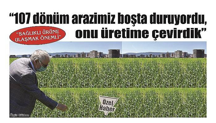 'SAĞLIKLI ÜRÜNE ULAŞMAK ÖNEMLİ'