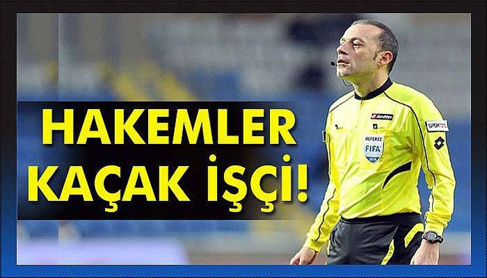 Hakemler kaçak işçi! Federasyon hakemlere 10 ay maaş veriyor