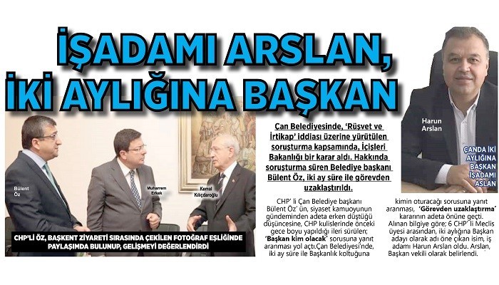 İŞADAMI ARSLAN, İKİ AYLIĞINA BAŞKAN