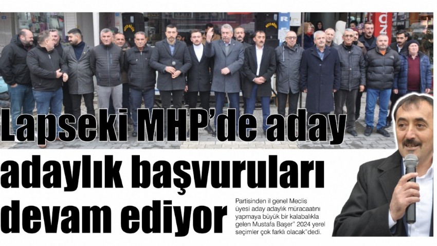 Lapseki MHP’de aday adaylık başvuruları devam ediyor