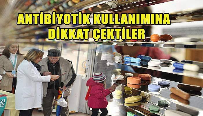 Antibiyotik Kullanımına Dikkat Çektiler
