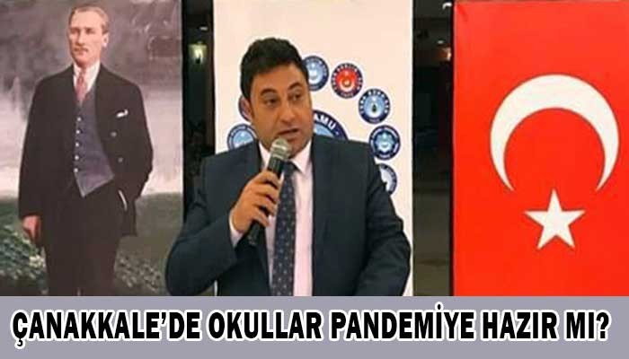 Çanakkale’de Okullar Pandemiye Hazır Mı?