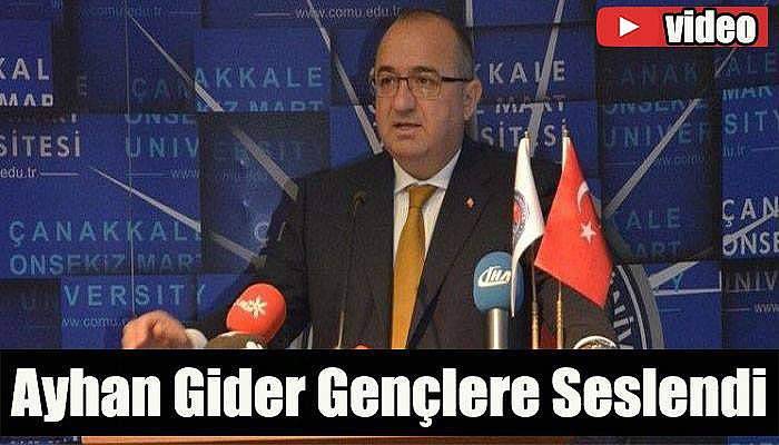 Ayhan Gider Gençlere Seslendi (TIKLA İZLE)