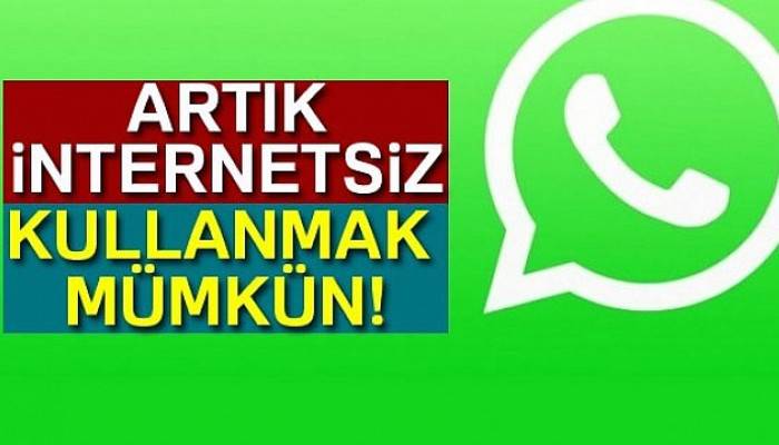 İnternetsiz WhatsApp kullanmak artık mümkün!