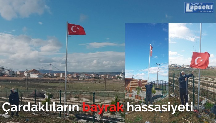 Çardaklıların bayrak hassasiyeti