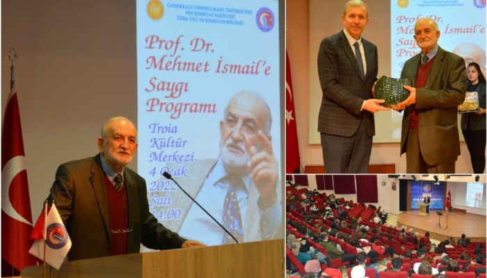 ÇOMÜde Prof. Dr. Mehmet İsmail’e Saygı Programı Düzenlendi