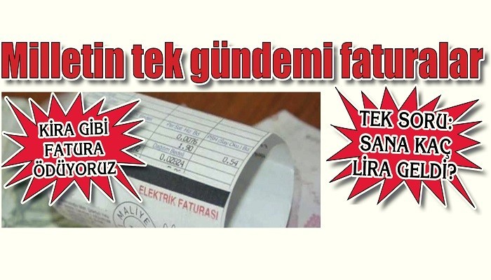 KİRA GİBİ FATURA ÖDÜYORUZ