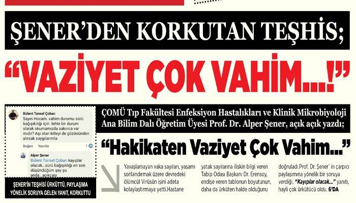 “VAZİYET ÇOK VAHİM…!”