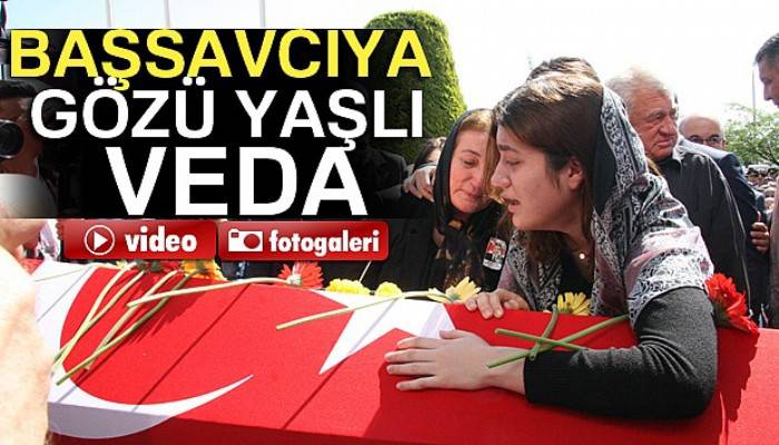 Başsavcı Alper ve makam şoförü Akşehirli’ye gözü yaşlı veda