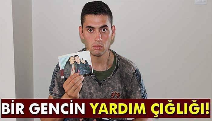 Bir gencin, 'Yardım edin' çığlığı