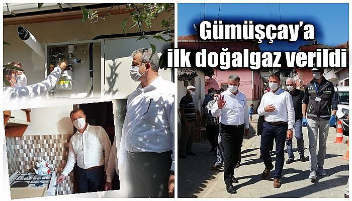 Gümüşçay’a ilk doğalgaz verildi