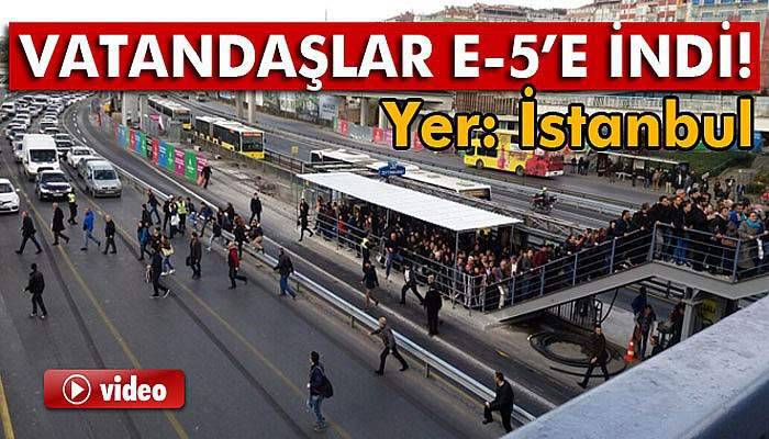 Üst geçitte yaya trafiği oluştu, vatandaş E-5'e indi