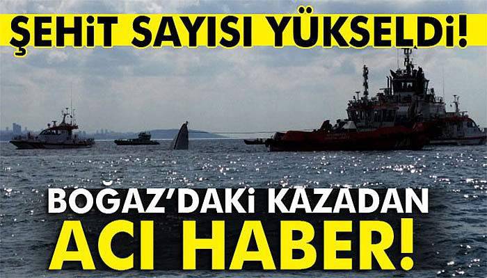 Alabora olan Sahil Güvenlik botundaki şehit sayısı 4'e yükseldi