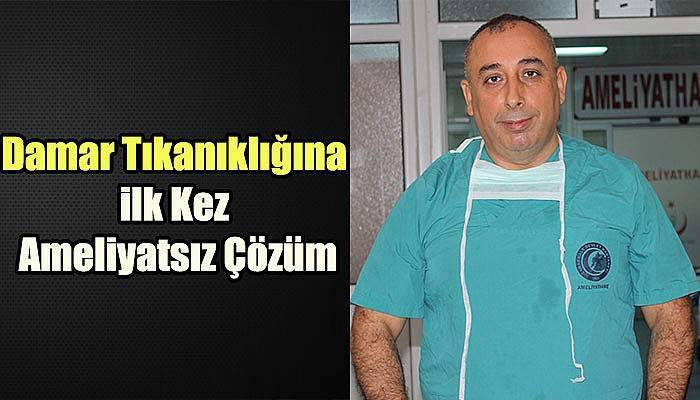 Çanakkale'de Damar Tıkanıklığına ilk Kez Ameliyatsız Çözüm