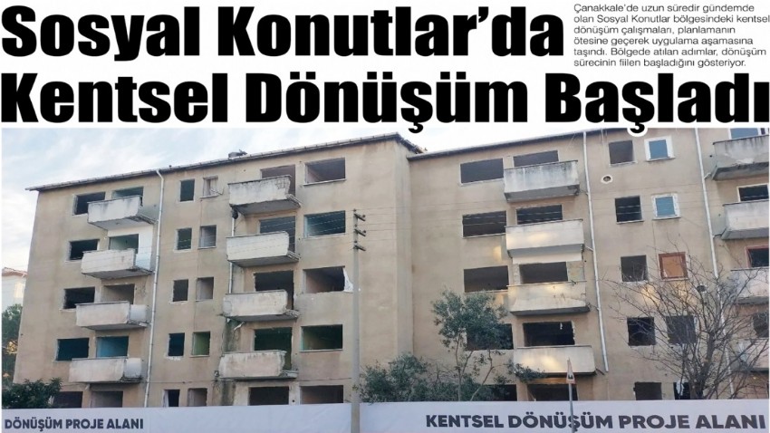 Sosyal Konutlar’da Kentsel Dönüşüm Başladı