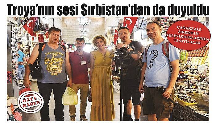 Çanakkale Sırbistan  televizyonlarında tanıtılacak