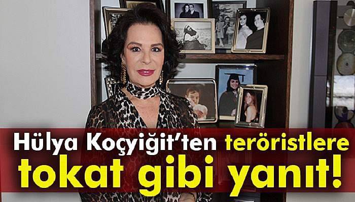 Hülya Koçyiğit’ten teröristlere tokat gibi yanıt