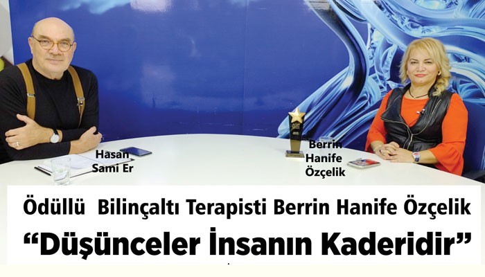 “Düşünceler İnsanın Kaderidir” (VİDEO)