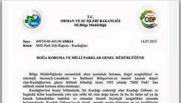 Turan: “Kazdağları Bizim Her Şeyimiz”