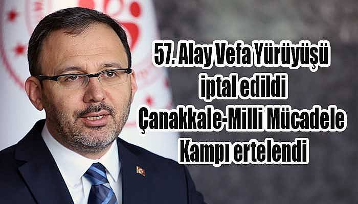 57. Alay Vefa Yürüyüşü iptal edildi!