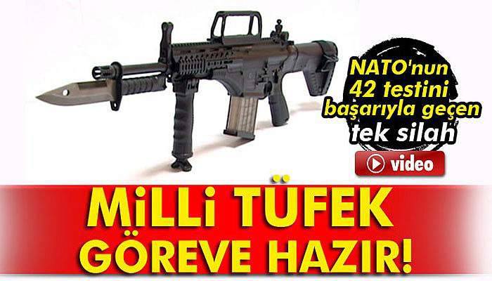 Milli tüfek göreve hazır