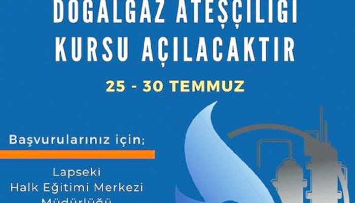 Doğalgaz Ateşçiliği kursu bugün başlıyor