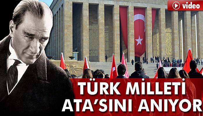 Türk Milleti Ata'sını anıyor