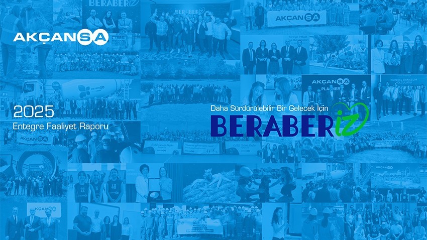 Akçansa, 2025 Entegre Faaliyet Raporu’nu Yayınladı