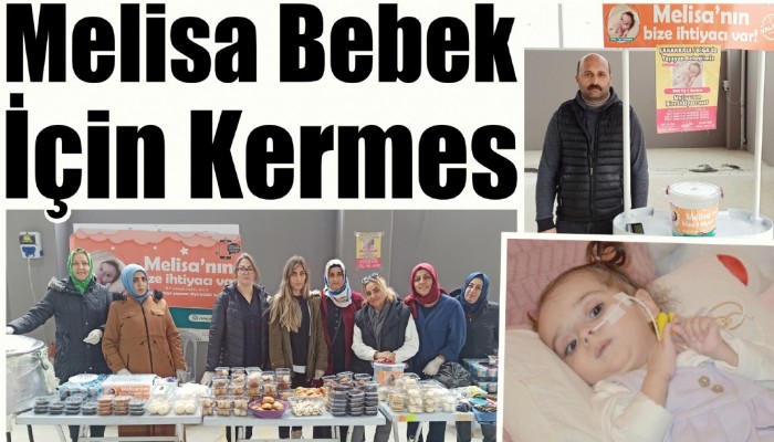 Melisa Bebek İçin Kermes (video)