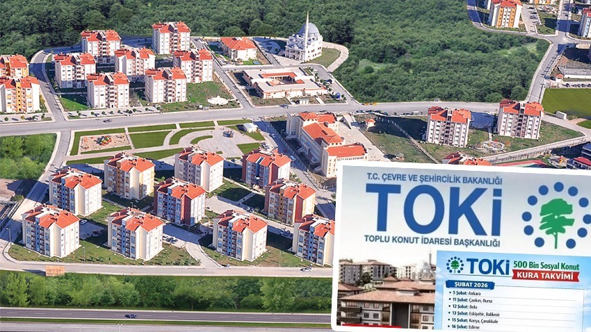 TOKİ Konutları Kurası 15 Şubat’ta